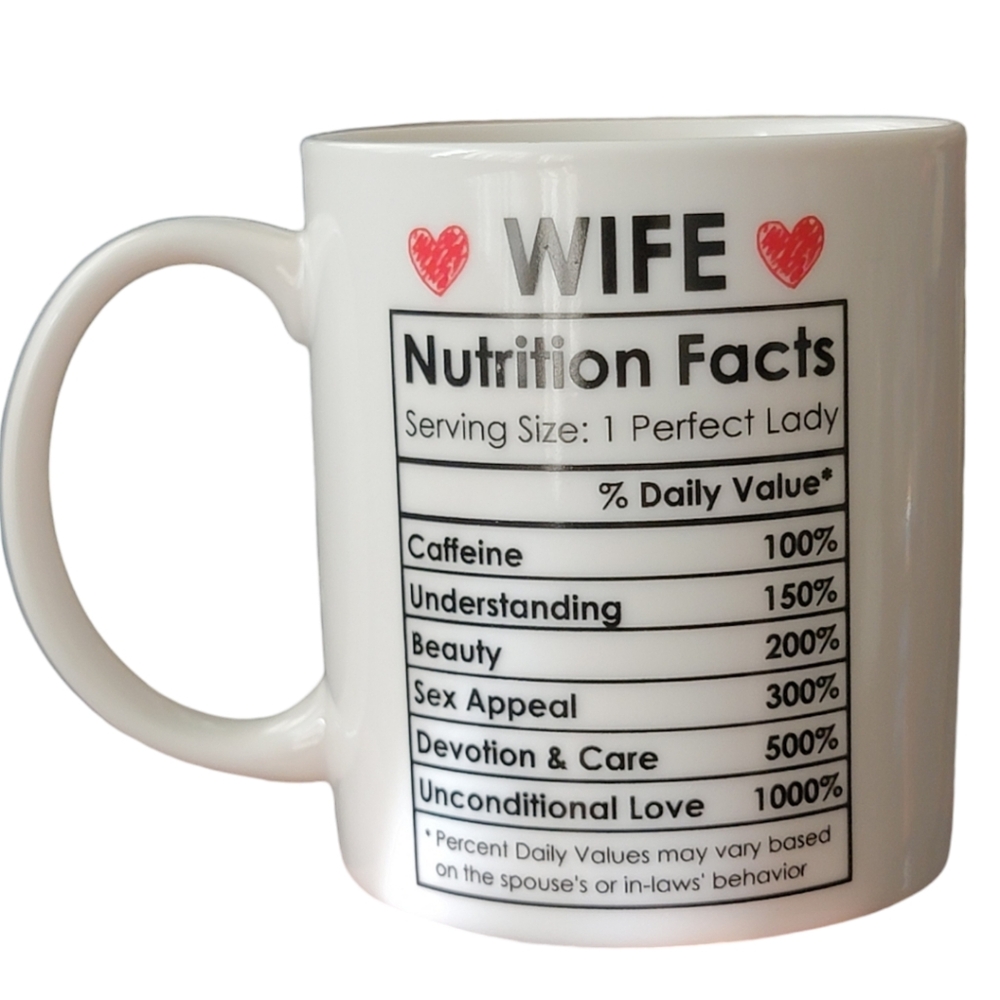 Wife Nutrition Facts Coffee Mug Funny Mug